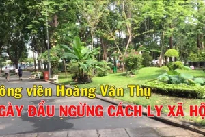 Công viên Hoàng Văn Thụ ngày đầu ngưng cách ly xã hội