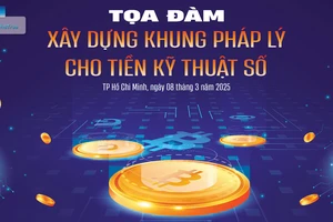 Ngày mai, Báo Pháp Luật TP.HCM tổ chức Tọa đàm 'Xây dựng khung pháp lý cho tiền kỹ thuật số'