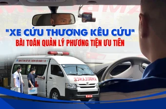 Từ vụ 'Xe cứu thương kêu cứu': Lời giải cho bài toán quản lý phương tiện ưu tiên
