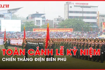 Video: Toàn cảnh Lễ kỷ niệm 70 năm Chiến thắng Điện Biên Phủ
