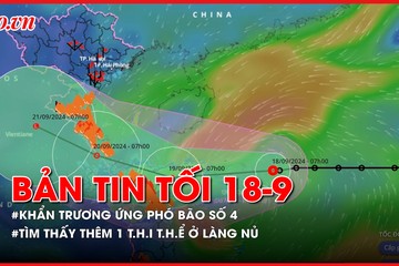 Bản tin tối 18-9 - Cảnh báo khẩn: bão số 4 vào vùng biển từ Quảng Trị - Quảng Nam, gió mạnh cấp 9