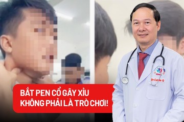 Nguy hiểm: Hệ quả khó lường từ trào lưu ‘bắt pen cổ gây xỉu’