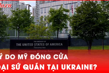 Nguyên nhân Mỹ đóng cửa Đại sứ quán tại Ukraine