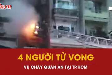 Nhiều thương vong trong vụ cháy quán ăn tại TP.HCM