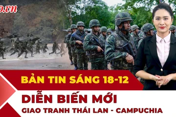 Thời sự sáng 18-12: Nga lên tiếng thông tin có công dân Nga làm lính đánh thuê cho Campuchia