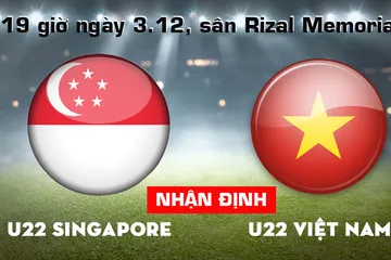 Nhận định U-22 Việt Nam - U-22 Singapore (19 giờ ngày 3-12)
