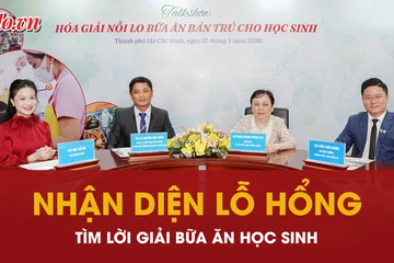 Talkshow: ‘Hoá giải nỗi lo bữa ăn bán trú cho học sinh’