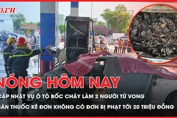 Thông tin mới vụ ô tô bốc cháy tại cây xăng làm 2 người tử vong; Bán thuốc kê đơn không có đơn sẽ bị phạt nặng