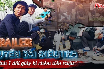 Trailer ĐIỀU TRA: Nhóm đánh giày móc ví lấy tiền triệu của khách
