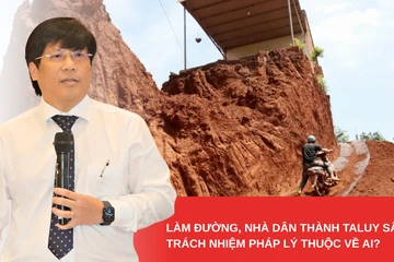 Làm đường khiến nhà dân chênh vênh: Ai chịu trách nhiệm nếu xảy ra sự cố?