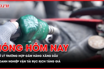 Xử lý trường hợp găm hàng xăng dầu; Doanh nghiệp vận tải rục rịch thông báo tăng giá