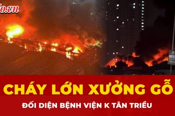 Video: Cháy dữ dội xưởng gỗ gần Bệnh viện K Tân Triều 