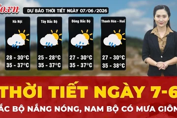 Dự báo thời tiết ngày 7-6: Bắc Bộ nắng nóng, Nam Bộ chiều tối mưa giông