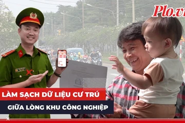Hành trình làm sạch dữ liệu cư trú giữa lòng khu công nghiệp