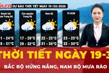 Thời tiết ngày 19-3: Bắc Bộ hửng nắng, Nam Bộ mưa rào