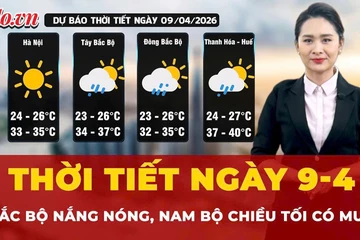 Thời tiết ngày 9-4: Bắc Bộ ngày nắng, Nam Bộ chiều tối có mưa
