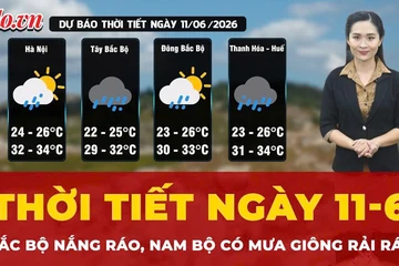 Thời tiết ngày 11-6: Bắc Bộ nắng ráo, Nam Bộ có mưa giông rải rác