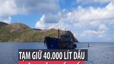 Cảnh sát biển tạm giữ 40.000 lít dầu không rõ nguồn gốc