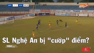 SL Nghệ An bị 'cướp' điểm?