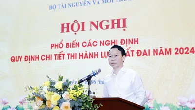 Hướng dẫn thi hành Luật Đất đai 2024 có khối lượng việc rất lớn, rất khẩn trương