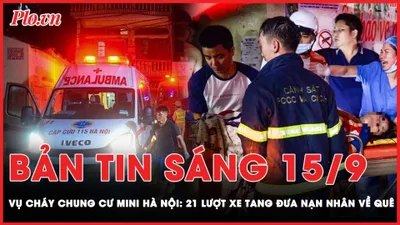 Bản tin sáng 15-9: Xe tang đưa các nạn nhân vụ cháy chung cư về quê