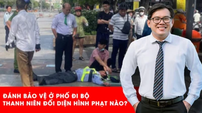 Thanh niên đánh bảo vệ ở phố đi bộ Nguyễn Huệ có thể đối diện hình phạt nào?