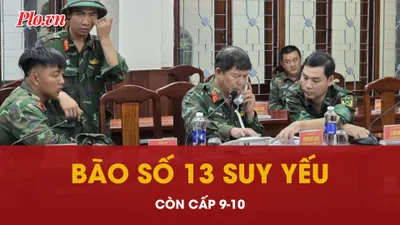Bão số 13 suy yếu còn cấp 9-10