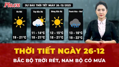 Dự báo thời tiết ngày 26-12: Bắc Bộ trời rét, Nam Bộ có mưa
