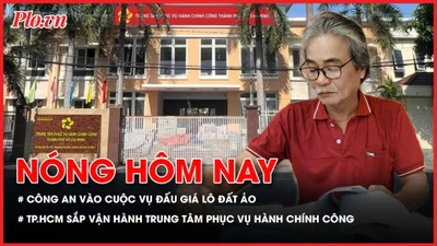 Nóng hôm nay 25-12: Công an vào cuộc vụ đấu giá lô đất ảo ở Quảng Ngãi; TP.HCM sắp vận hành Trung tâm Phục vụ hành chính công từ