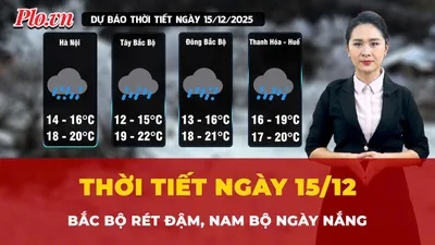 Thời tiết ngày 15-12: Bắc Bộ rét đậm, Nam Bộ nắng ấm