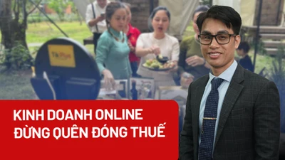 Cá nhân kinh doanh online: Đừng quên nghĩa vụ thuế!