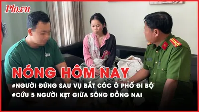Nóng hôm nay: Ai đứng sau vụ 2 bé gái mất tích ở phố đi bộ Nguyễn Huệ?