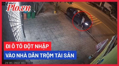 Video: Thanh niên đi ô tô đột nhập vào nhà dân trộm tài sản