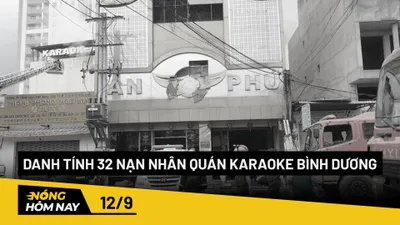 Nóng hôm nay: Xác định danh tính 32 nạn nhân vụ cháy quán karaoke ở Bình Dương