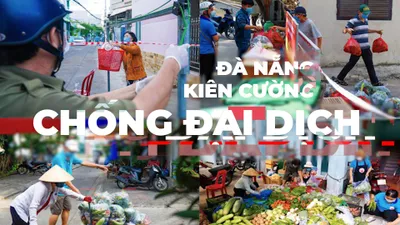 Video: Đà Nẵng kiên cường chống đại dịch