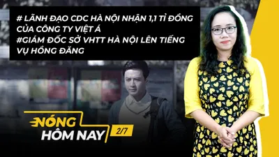 Nóng hôm nay: Lãnh đạo CDC Hà Nội nhận 1,1 tỉ đồng của Công ty Việt Á