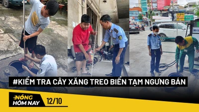 Nóng hôm nay: TP.HCM kiểm tra hàng loạt cây xăng treo biển tạm ngưng bán