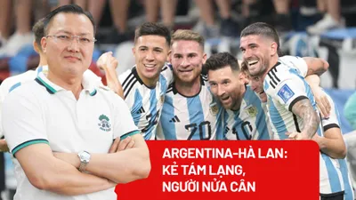 Argentina - Hà Lan: Kẻ tám lạng, người nửa cân