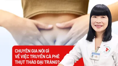 Truyền cà phê thụt tháo đại tràng: Lợi không có mà hại rất nhiều