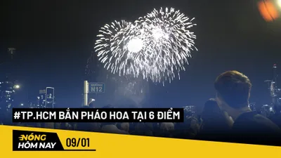 Nóng hôm nay: TP.HCM bắn pháo hoa tại sáu điểm mừng Tết Nguyên đán