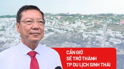 Phát triển Cần Giờ trở thành TP du lịch sinh thái, trung tâm kinh tế biển