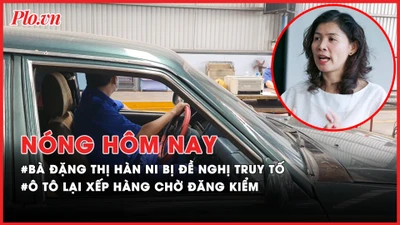 Nóng hôm nay: Bà Đặng Thị Hàn Ni tiếp tục bị đề nghị truy tố