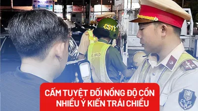 Nhiều ý kiến trái chiều xung quanh quy định cấm tuyệt đối nồng độ cồn khi lái xe