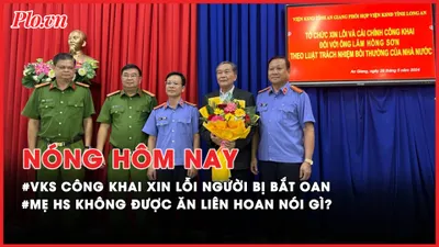 Nóng hôm nay: Hai VKS xin lỗi người bị bắt oan 34 năm trước; NHNN đổi ‘chiến thuật’ bình ổn thị trường vàng 