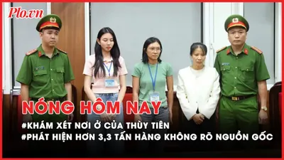 Nóng hôm nay: Khám xét nơi ở của hoa hậu Thùy Tiên; Long An phát hiện hơn 3,3 tấn hàng không rõ nguồn gốc