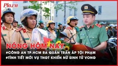 Nóng hôm nay: Công an TP.HCM ra quân trấn áp tội phạm