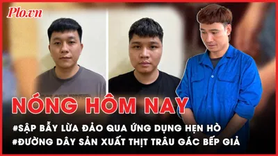 Nóng hôm nay 12-8: Nhiều người sập bẫy 'người thành đạt' trên ứng dụng hẹn hò