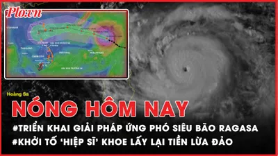 Nóng hôm nay 23-9: Khẩn trương ứng phó siêu bão RAGASA giật cấp 17; Khởi tố 'hiệp sĩ' khoe lấy lại tiền lừa đảo trên mạng