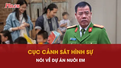 Cục Cảnh sát hình sự nói gì về Dự án Nuôi Em?