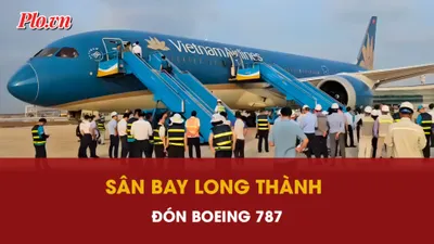 Máy bay lớn nhất của Việt Nam ‘xông đất’ sân bay Long Thành 